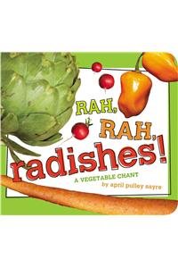 Rah, Rah, Radishes!