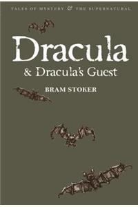 Dracula & Dracula's Guest