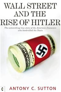 Wall Street and the Rise of Hitler