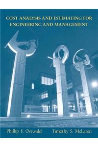 Cost Analysis and Estimating for Engineering and Management