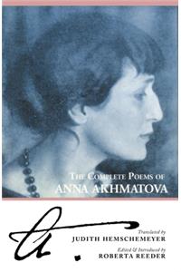 Complete Poems of Anna Akhmatova