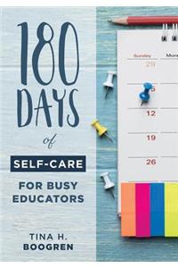 180 Days of Self-Care for Busy Educators