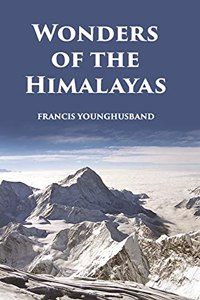 Wonders of the Himalayas