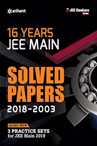 16 Years' Solved Papers JEE Main 2019