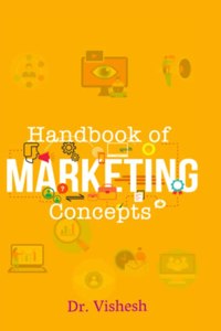 Handbook of Marketing Concepts
