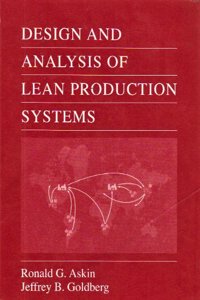 Design And Analysis Of Lean Production Systems