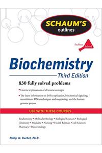 Schaum's Outline of Biochemistry, Third Edition