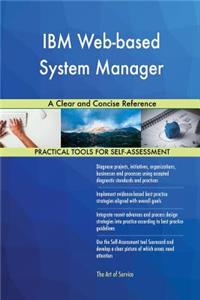 IBM Web-based System Manager A Clear and Concise Reference