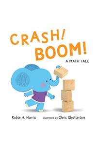Crash! Boom! a Math Tale