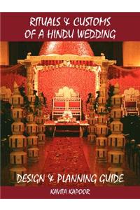 Rituals and Customs of a Hindu Wedding