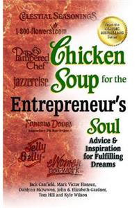 Chicken Soup for the Entrepreneur's Soul