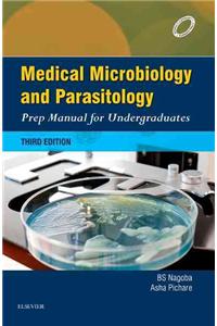 Medical Microbiology and Parasitology: Prep Manual for Undergraduates