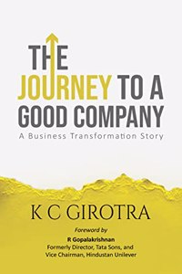 The Journey to A Good Company