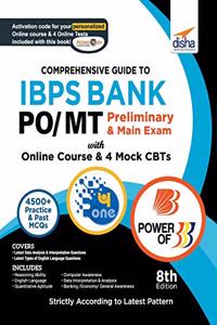 Comprehensive Guide to Ibps Bank Po/ Mt Preliminary & Main Exam with Online Course & 4 Online Cbts