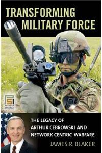 Transforming Military Force