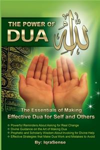 Power of Dua (to Allah)