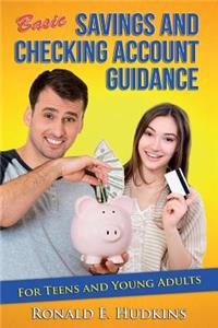 Basic, Savings and Checking Account Guidance