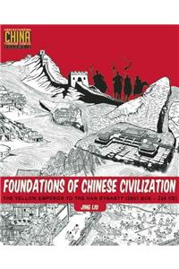 Foundations of Chinese Civilization