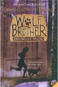 Chronicles of Ancient Darkness #1: Wolf Brother