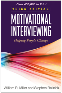 Motivational Interviewing, Third Edition