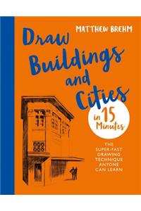 Draw Buildings and Cities in 15 Minutes