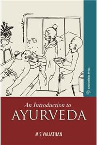An Introduction To Ayurveda