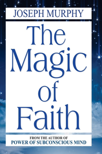 Magic of Faith