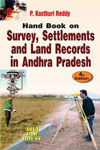 Hand Book on Survey, Settlements and Land Records in Andhra Pradesh