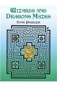 Wizards and Dragons Mazes