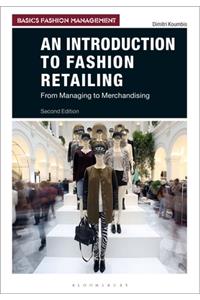 An Introduction to Fashion Retailing