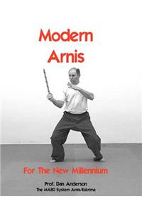 Modern Arnis For The New Millennium