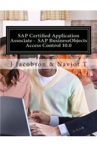 SAP Certified Application Associate - SAP BusinessObjects Access Control 10.0