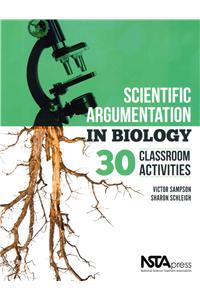 Scientific Argumentation in Biology