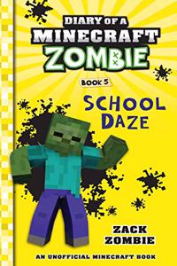 Diary of a Minecraft Zombie