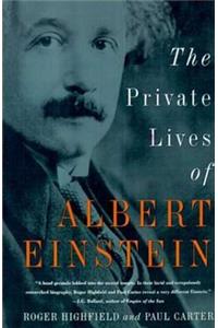 The Private Lives of Albert Einstein
