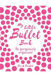 My Little Bullet Book