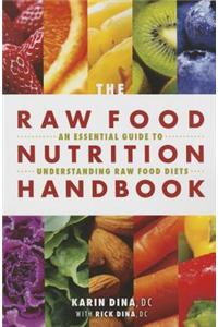 Raw Food Nutrition Handbk