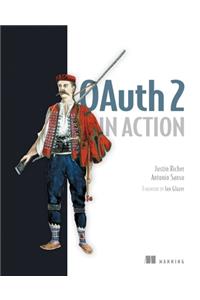 OAuth 2 in Action