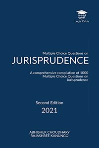 MCQ's on Jurisprudence: A comprehensive compilation of 1000 Multiple Choice Questions on Jurisprudence
