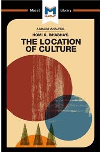 Analysis of Homi K. Bhabha's The Location of Culture