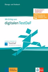 Mit Erfolg zum digitalen TestDaF B2-C1