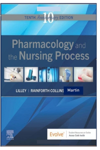 Pharmacology and The Nursing Process