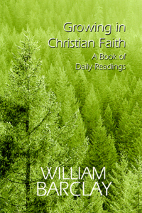 Growing in Christian Faith: A Book of Daily Readings
