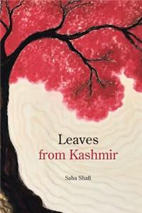 Leaves from Kashmir