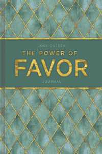The Power of Favor Hardcover Journal