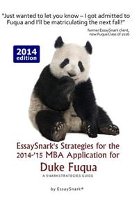 EssaySnark's Strategies for the 2014-'15 MBA Application for Duke Fuqua
