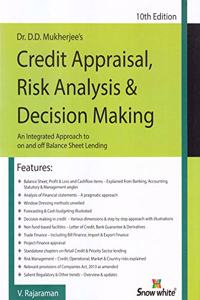 Credit Appraisal Risk Analysis & Decision Making 10th Edition