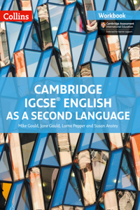 Cambridge IGCSE (TM) English as a Second Language Workbook