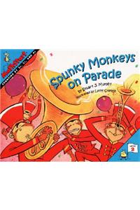 Spunky Monkeys on Parade