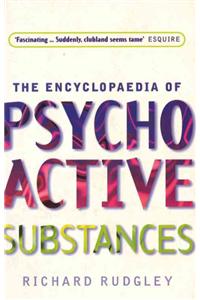 Encyclopedia Of Psychoactive Substances